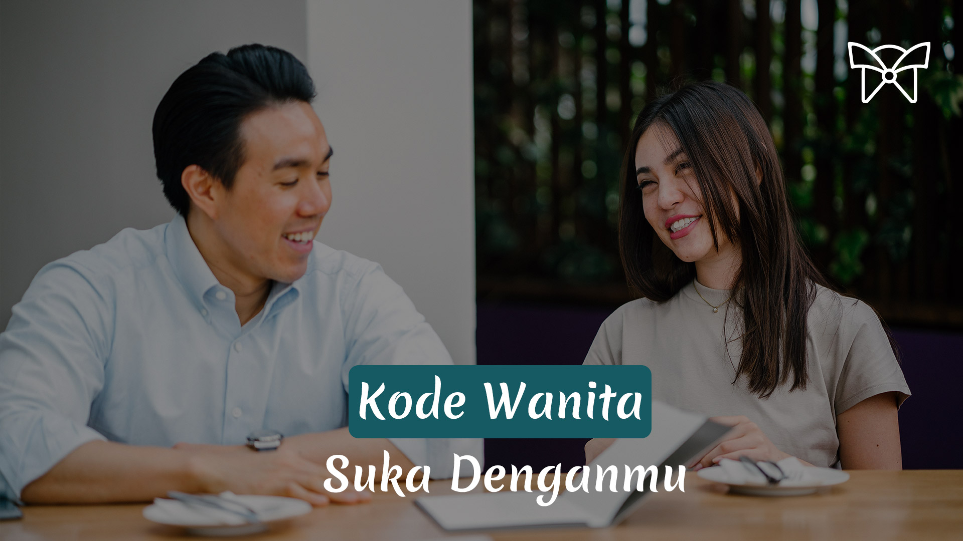 Inilah Kode Wanita Tanda Suka Denganmu